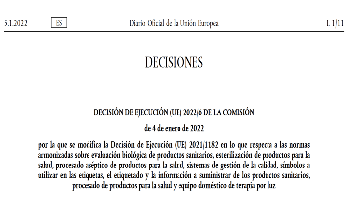 Publicada nueva lista de normas armonizadas con MDR – Decision de Ejecucion (UE) 2022/6 incluyendo edicion 2021 de EN ISO 13485 y EN ISO 15223-1