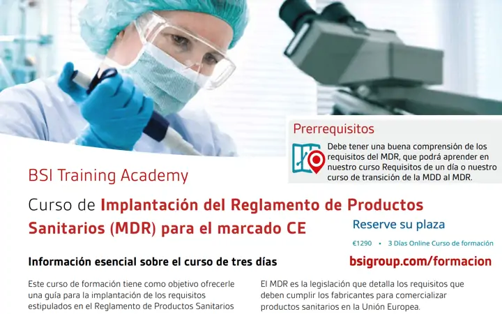 Curso «Implantación del Reglamento de Productos Sanitarios (MDR) para el Marcado CE» by @BSI_Iberia 8, 9 y 10 Febrero 2022