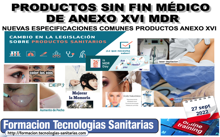 Formación «2207 – Productos sin fin médico de anexo XVI MDR»  27 Sept 2022 9h-14h