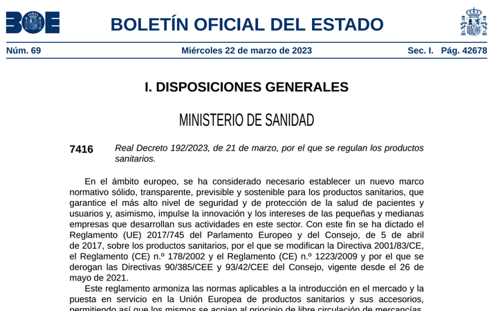 Publicado el nuevo Real Decreto 192/2023 por el que se regulan los productos sanitarios, por @sanidadgob entrando en vigor el 23 de marzo  2023