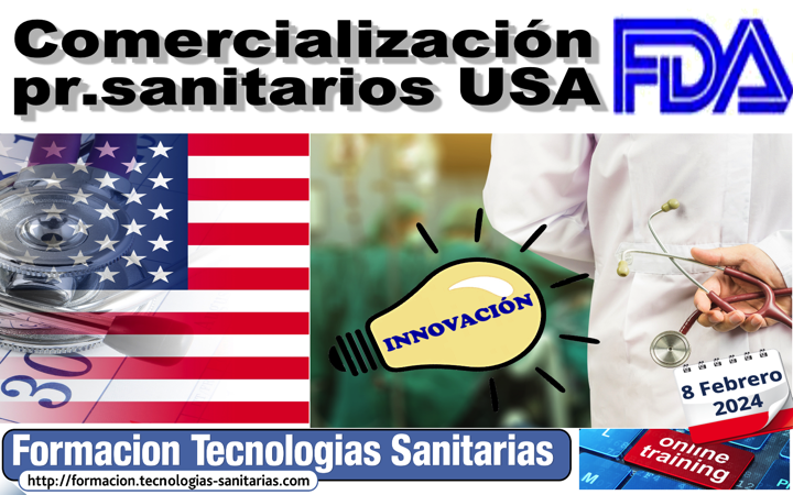 Formación «2402 – COMERCIALIZACIÓN PRODUCTOS SANITARIOS USA – FDA» – 8 Feb 2024 9h-14h