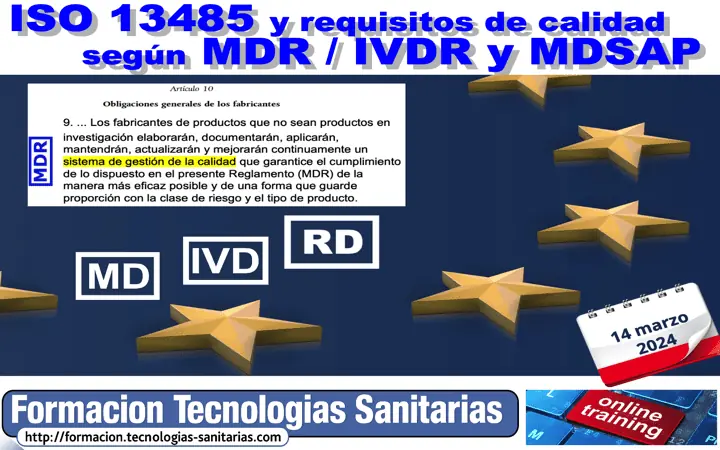 Formación «2404 – ISO 13485 y REQUISITOS de CALIDAD según MDR / IVDR y MDSAP» – 14 Mar 2024 9h-14h
