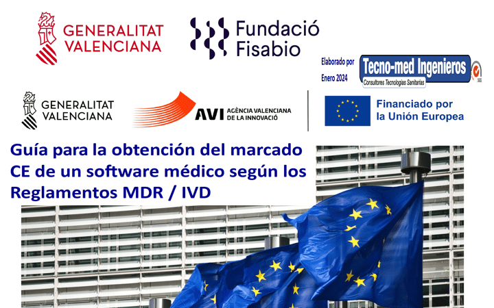 Publicada la «Guia para la obtención del marcado CE de un software medico según MDR-IVDR» by FISABIO con la colaboración de @tecno_med