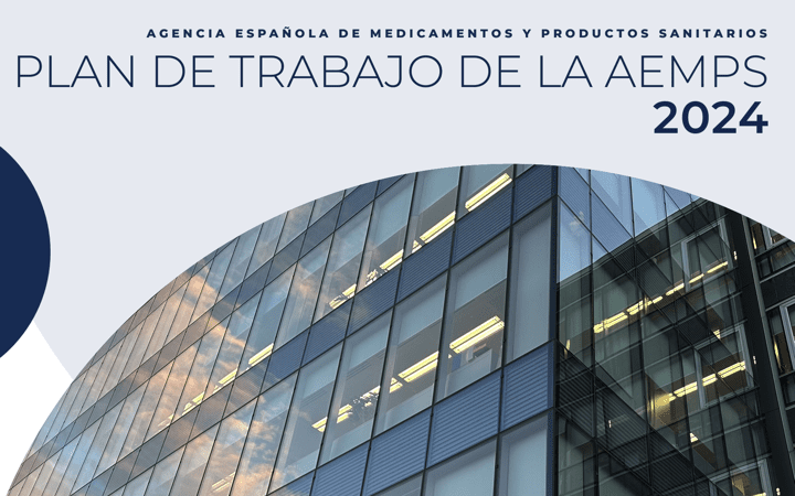 La @AEMPS publica el plan de trabajo para 2024