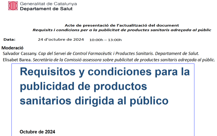 Presentación de la actualización de la guía «Requisitos y condiciones para la publicidad productos sanitarios dirigida al público» organizadas por @SalutCat 24 Oct Barcelona