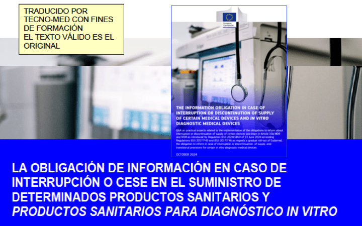 Hoy, 10 de Enero de 2025 entra en vigor la obligación de información en caso de interrupción o cese de suministro – art.10 bis MDR/IVDR