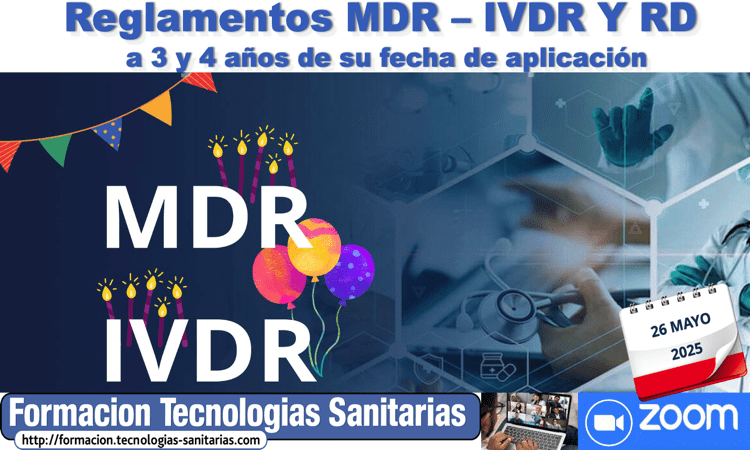 Formacion «2505 – REGLAMENTOS MDR-IVDR Y RD – a 3 y 4 años de su Fecha de Aplicación» – 26 Mayo 2025 9h-11:30h