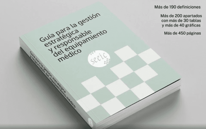 Jornada @SEEIC_spain 5 Junio 2025 «Presentacion Guia para la gestión estratégica y responsable del equipamiento médico» 17h Madrid