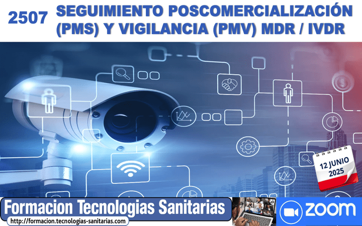 Formacion «2507 – SEGUIMIENTO POSCOMERCIALIZACIÓN (PMS) Y VIGILANCIA(PMV) MDR/IVDR» – 12 Junio 2025 9h-14h
