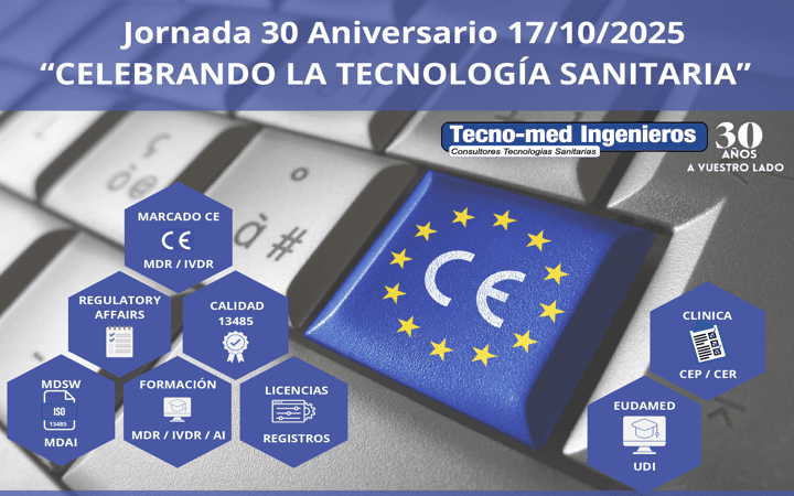programa CUMPLE TECNO-MED 17 Oct 2025 «CELEBRANDO LA TECNOLOGÍA SANITARIA. 30 AÑOS A VUESTRO LADO»